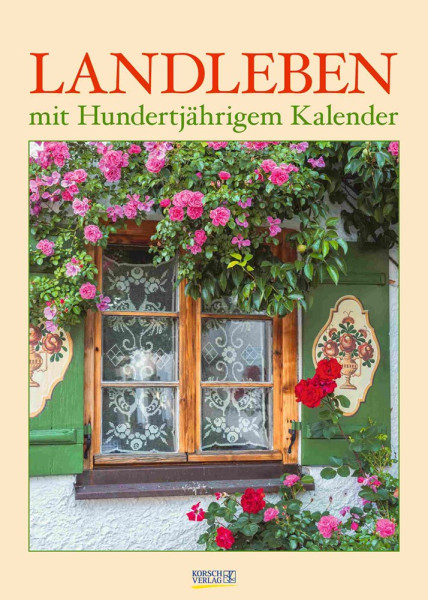 Landleben mit hundertjährigem Kalender